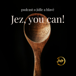 Obrázek epizody #90 Proč je mi trapný jíst na ulici