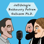 Obrázek epizody Ježíšologie s Petrem Gallusem 9 - Ježíš zemřel. Co my s tím?