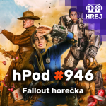 Obrázek epizody hPod #946 - Fallout horečka