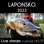 Obrázek epizody Přívlač Live #109 - Dvojí úlovek monstrózní štiky a výprava do Laponska 2023