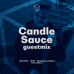 Obrázek epizody Shadowbox @ Radio 1 19/12/2021: Candle Sauce Guestmix