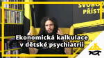 Obrázek epizody Studio Svobodného přístavu: Ekonomická kalkulace v dětské psychiatrii