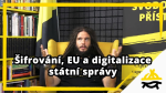 Obrázek epizody Studio Svobodného přístavu: Šifrování, EU a digitalizace státní správy