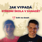 Obrázek epizody Ve 13ti letech na střední školu do Kanady?! | Svět na dosah