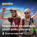 Obrázek epizody #53 Vagabundi na cestách jsou doma! 4 roky na cestě a 21 420 km v nohách | Gramino