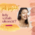 Obrázek epizody Jak poznat, kdy vztah ukončit?