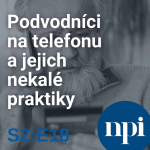 Obrázek epizody Podvodníci na telefonu a jejich nekalé praktiky | S2:E18