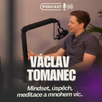 Obrázek epizody #106 s Vaškem Tomancem / o mindsetu, přítomném okamžiku, úspěchu, meditacích a mnohem víc..