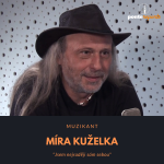 Obrázek epizody Míra Kuželka – muzikant: Jsem nejraději sám sebou