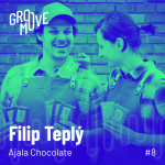 Obrázek epizody GM #8 – Filip Teplý (Ajala Chocolate) o továrně na čokoládu
