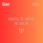 Obrázek epizody Děkuji, že jdete semnou