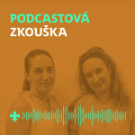 Obrázek epizody 29 Strasti a radosti: Úzkosti a jak jim předcházet | Podcastová zkouška