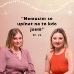 Obrázek epizody “Nemusím se upínat na to kdo jsem” - Tiimitalks EP.24, Jak být komplexní ft. Barbora Tejnská