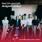 Obrázek epizody Zlin Design Week 2024 x KUMST: Nad čím přemýšlí designéři zítřka?