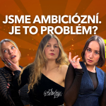 Obrázek epizody Girlboss éra je over. Tak proč nás furt ženou ambice?