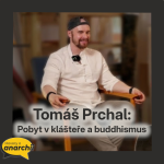 Obrázek epizody Tomáš Prchal: Pobyt v klášteře a buddhismus 💛 HOVORY O ANARCHII 47 💛