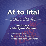 Obrázek epizody 43: Matěj Verl o Euro Tour, spolupráci s Discovery a kauze s Locastrem