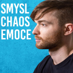 Obrázek epizody Pavel Mirovský: Smysl, chaos a nerozlišenost #135