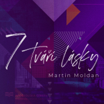 Obrázek epizody Sedm tváří lásky - Martin Moldan (29.1.2023)