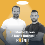 Obrázek epizody #31 Martin Lukáš a David Buchta o přerodu zahraniční inspirace v úspěšný brand