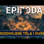 Obrázek epizody Rozdvojení těla i duše | Kampaň 3 - Na tahu | Epizoda 8