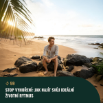 Obrázek epizody #59 Stop vyhoření: Jak najít svůj ideální životní rytmus a balanc