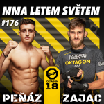 Obrázek epizody MMA LETEM SVĚTM 176 - MATĚJ PEŇÁZ, TOMÁŠ ZAJAC