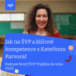 Obrázek epizody Jak na ŠVP a klíčové kompetence s Kateřinou Parvonič