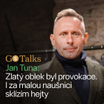 Obrázek epizody Jan Tuna: Zlatý oblek byl provokace. I za malou naušnici sklízím hejty