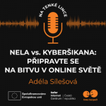 Obrázek epizody Nela vs. kyberšikana: připravte se na bitvu v online světe