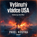 Obrázek epizody Vyšinutý vládce USA - Pavel Kostka - PPKPP