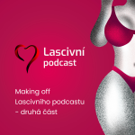 Obrázek epizody 15. díl - Making off Lascivního podcastu 2