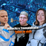 Obrázek epizody Výbuchy & Transplantace – Týden ve vědě 25. až 31. 5. 2026 | #Filip feat #Simča, #Jelena a #JaRon