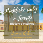 Obrázek epizody Praktické informace o Tenerife: placení a internet