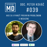 Obrázek epizody #039 Peter Kováč - Ako sa vyhnúť právnym problémom v medicíne