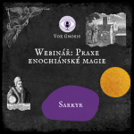 Obrázek epizody 17 WEBINÁŘ: Praxe enochiánské magie 🧙🏻‍♂️