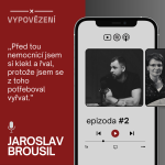 Obrázek epizody #2 Po bolestivé ztrátě bratra přišla další tragédie - oba rodiče se upili k smrti. Poslechněte si druhou část příběhu moderátora Jaroslava Brousila.