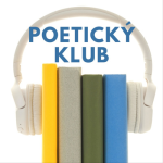 Obrázek epizody František Hrubín - Zpíváno z dálky (záznam čtení v Poetickém klubu na Clubhousu)