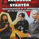Obrázek epizody Startér: Neschovávejte si ty bangery, my to chcem slyšet! (Rozhovor)