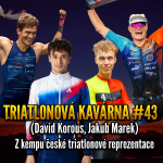 Obrázek epizody Triatlonová kavárna #43 (David Korous a Jakub Marek - z kempu české triatlonové reprezentace)