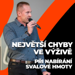 Obrázek epizody Petr Loskot l Největší chyby ve výživě při nabírání svalů l Booster Academy