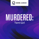 Obrázek epizody MURDERED: Tent Girl