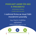 Obrázek epizody Podcast #83: I rodinná firma se musí řídit morálními pravidly