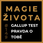 Obrázek epizody Hackni Svůj Potenciál: Gallup Test pro Život i Kariéru | Michal Nagy | Magie Života | #149