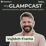 Obrázek epizody 🏡 Smysluplné bydlení v krajině: Architekt Vojtěch Franta o budoucnosti glampingu a malého bydlení | tinyGLAMPCAST ep. 21