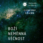 Obrázek epizody Život ve světle věčnosti: 4. část - Boží neměnná věčnost